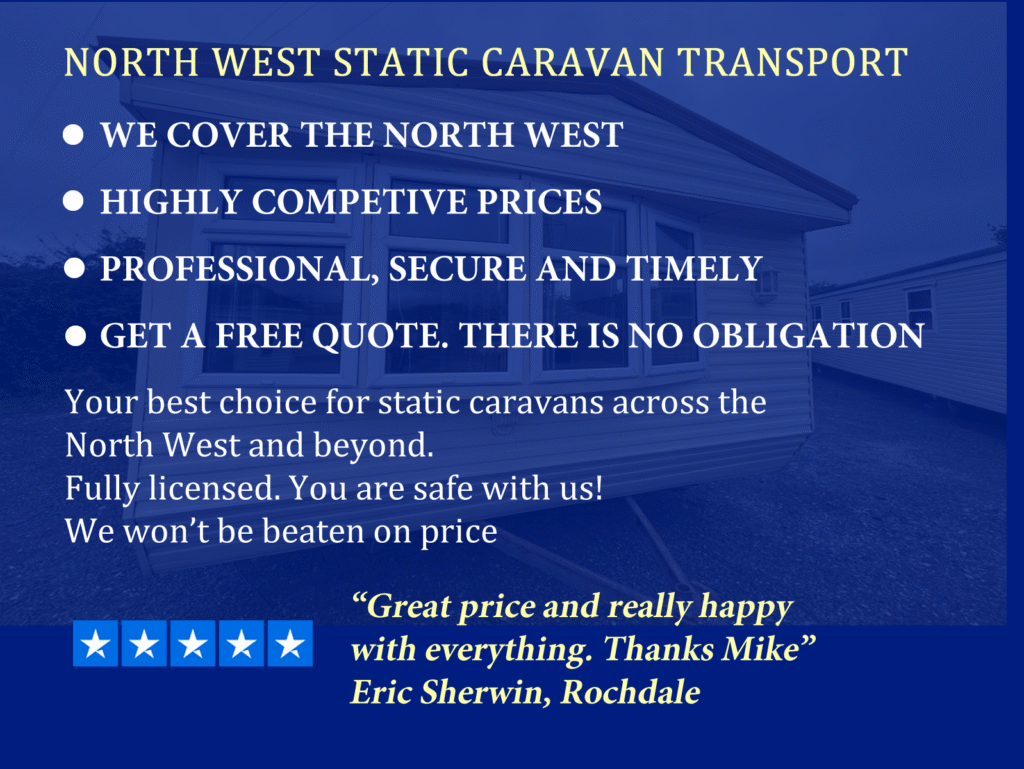 North West Static Caravan Transport