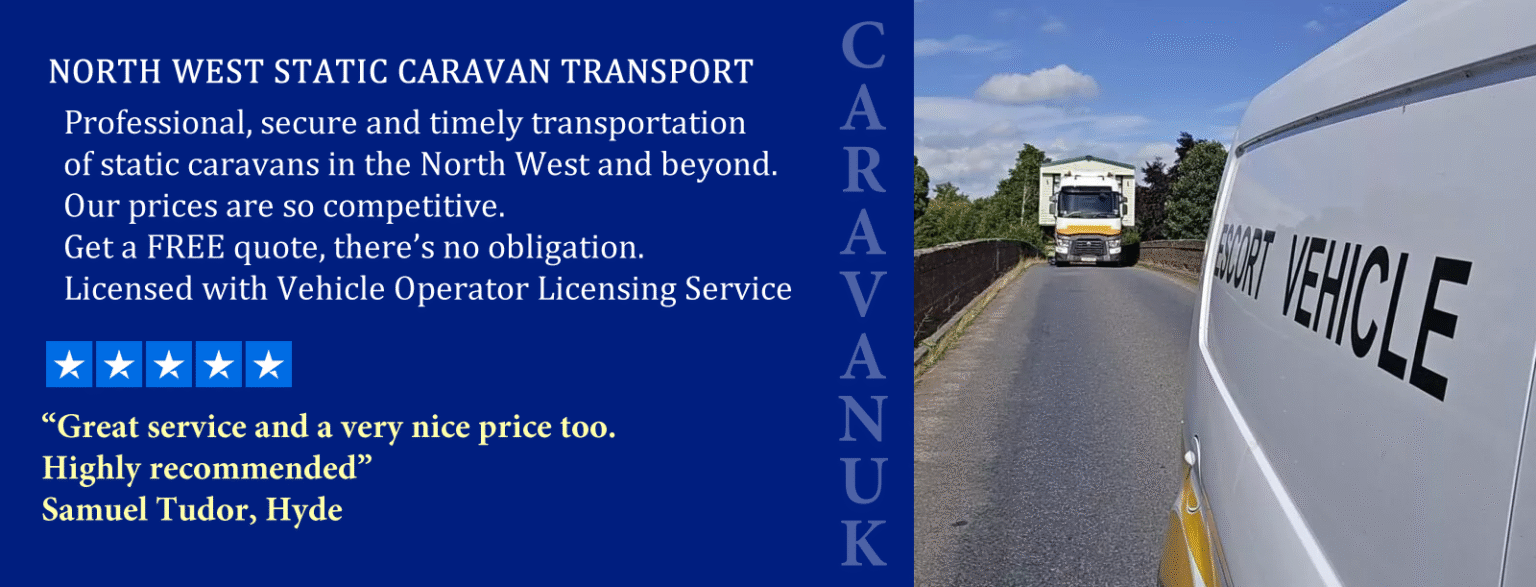 North West Static Caravan Transport
